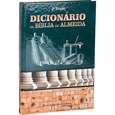Dicionário Bíblico Almeida: Entenda a Bíblia!