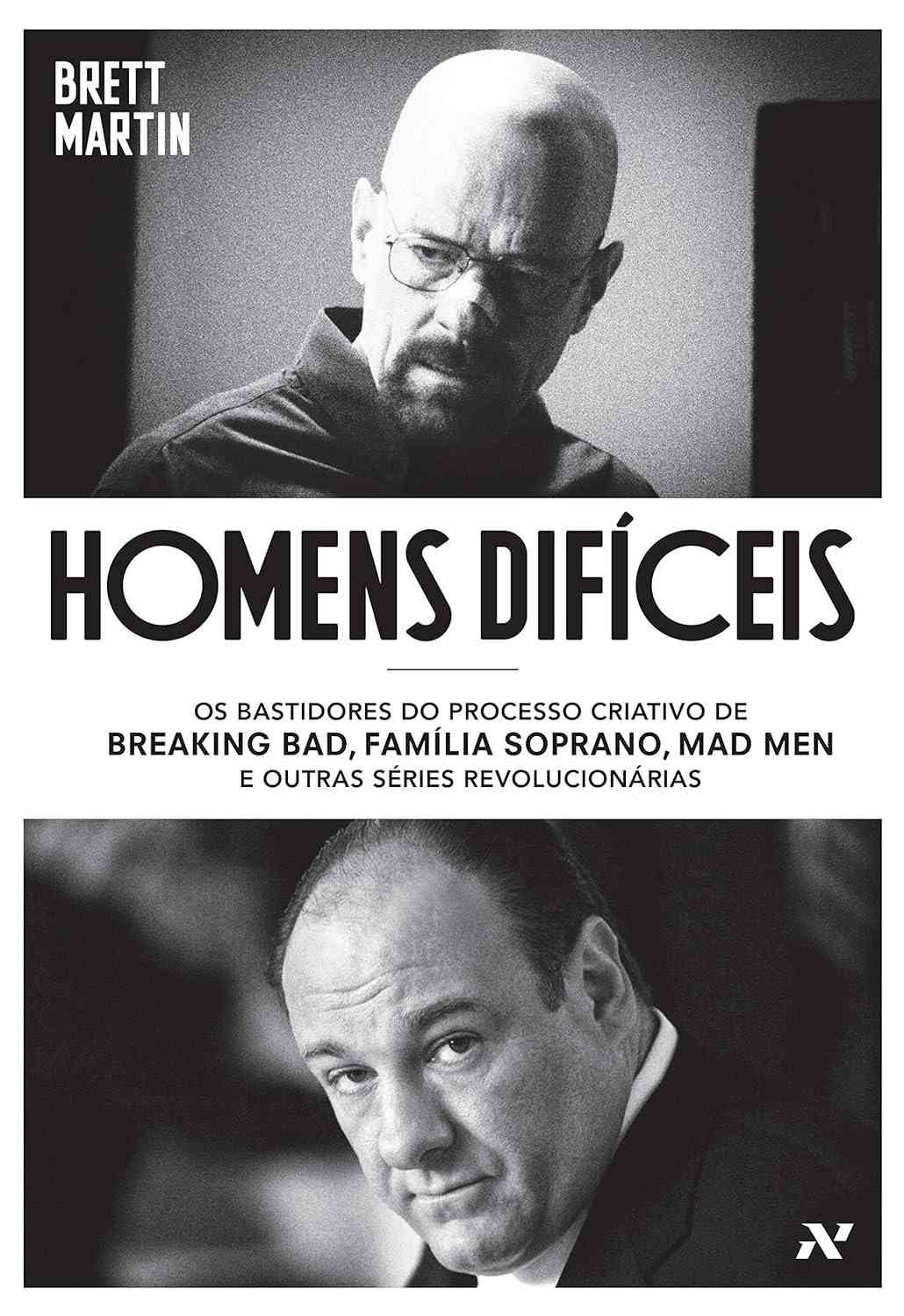Homens Difíceis: Os Bastidores das Séries Revolucionárias (Breaking Bad, Sopranos e Mais)