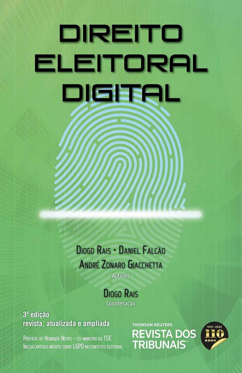 Direito Eleitoral Digital 3ª Edição: Navegue as Eleições 2022 com Segurança Jurídica