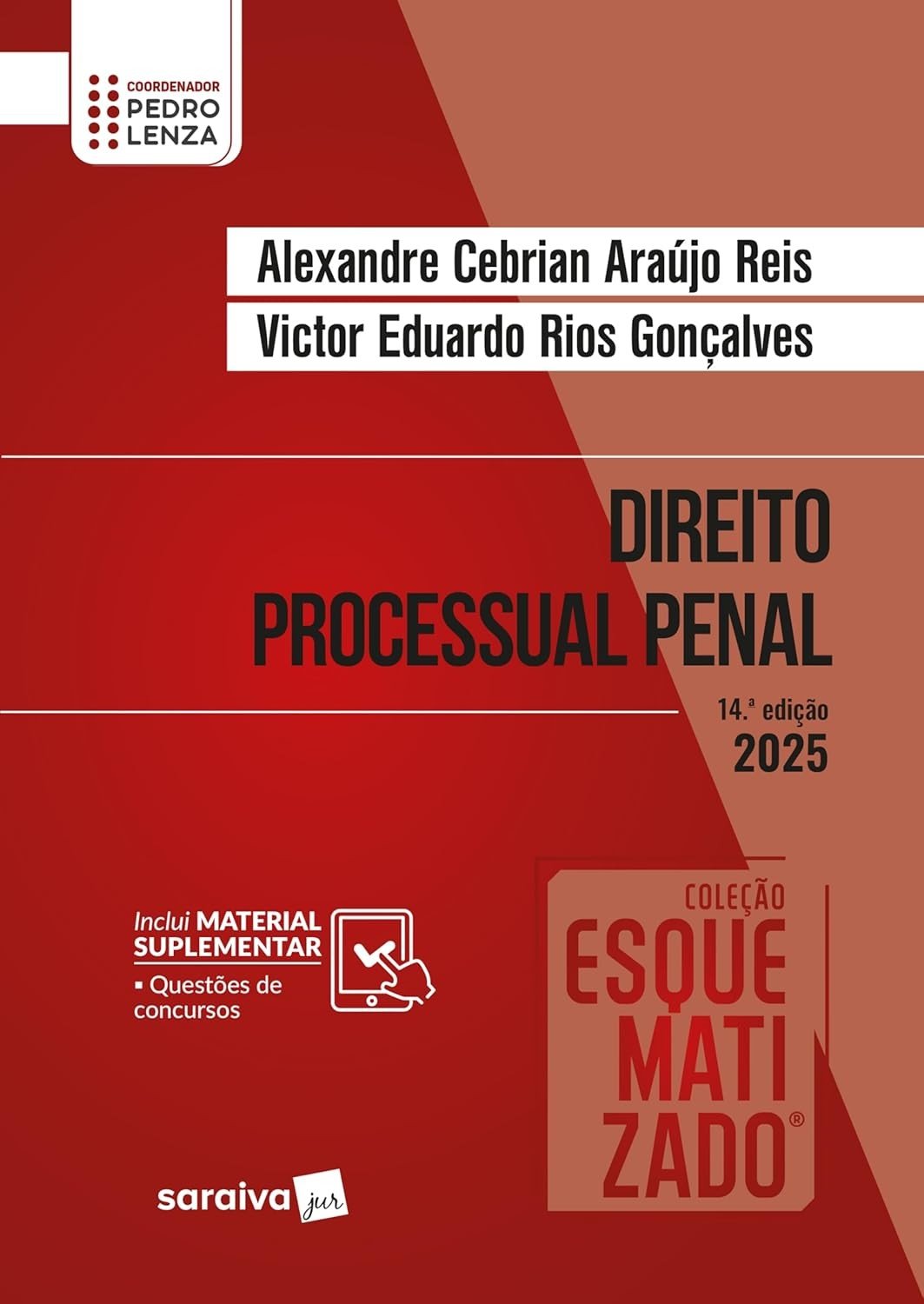 Direito Processual Penal Esquematizado: A Sua Aprovação na 14ª Edição 2025