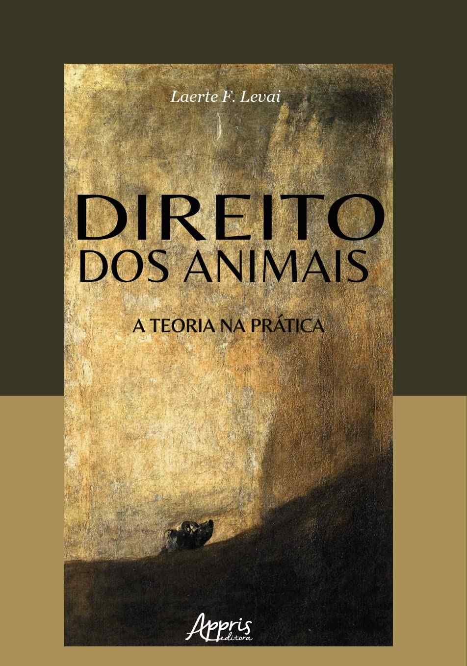 Direito dos Animais na Prática: Da Teoria à Evolução Legislativa no Brasil