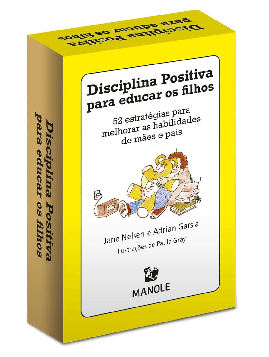 Disciplina Positiva para Educar Filhos: 52 Estratégias Essenciais para Pais