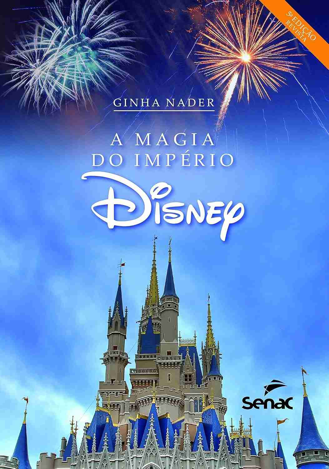 disney-a-imperio-excelencia-de-sucesso-e-licoes-do-magia-a-desvende-a