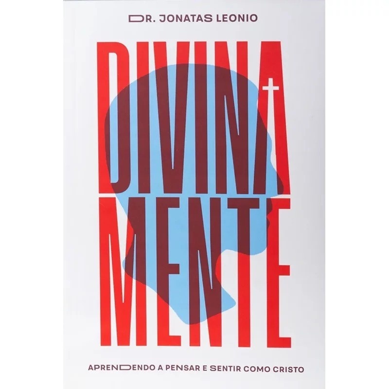 Divina Mente: Resgate Sua Saúde Mental