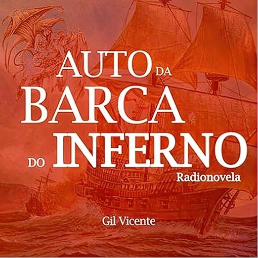 do-barca-inferno-a-auto-da-a