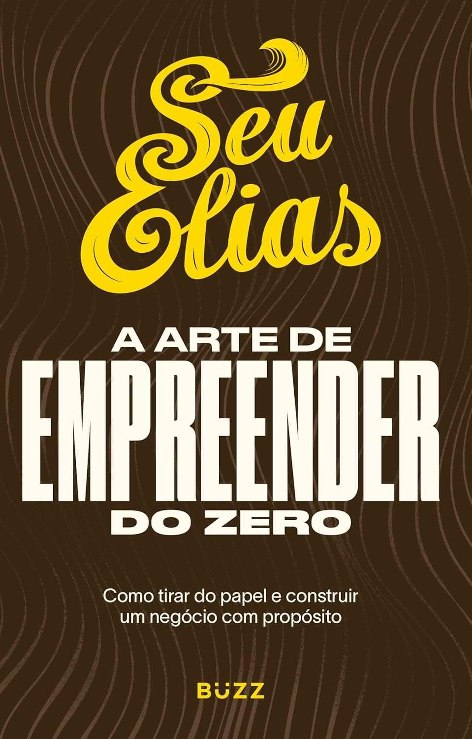 do-com-zero-construa-de-a-cresca-empreender-e-proposito-um-negocio-arte-a