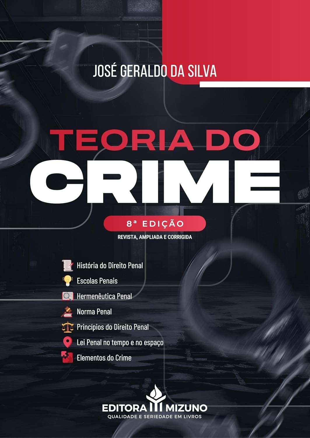 Teoria do Crime: Desvendando os Fundamentos do Direito Penal Brasileiro