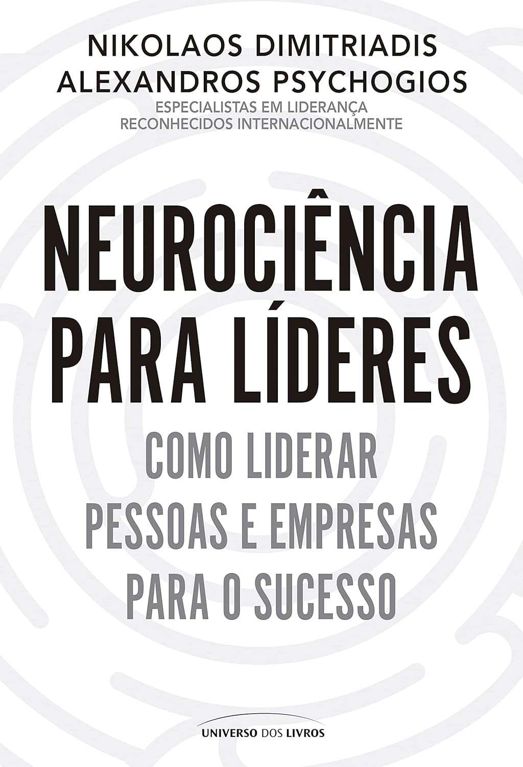 do-lideranca-neurociencia-desbloqueie-o-lideres-potencial-e-cerebro-para-transforme-a-seu-maximo-sua-a