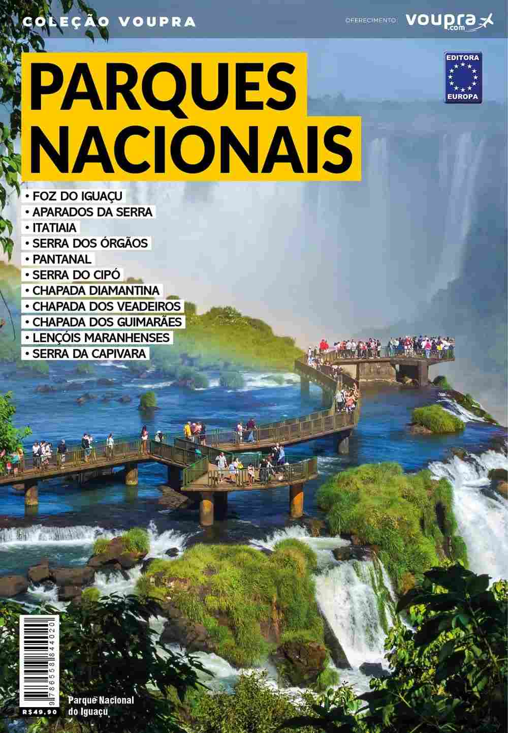 Descubra os Tesouros Naturais do Brasil: Guia Completo dos Parques Nacionais