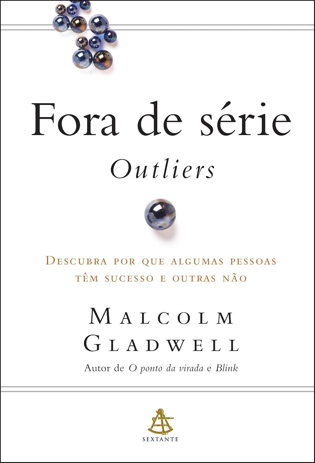 do-outliers-malcolm-os-descubra-segredos-extraordinario-sucesso-gladwell-a