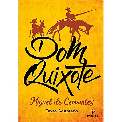 Dom Quixote: A Aventura Clássica