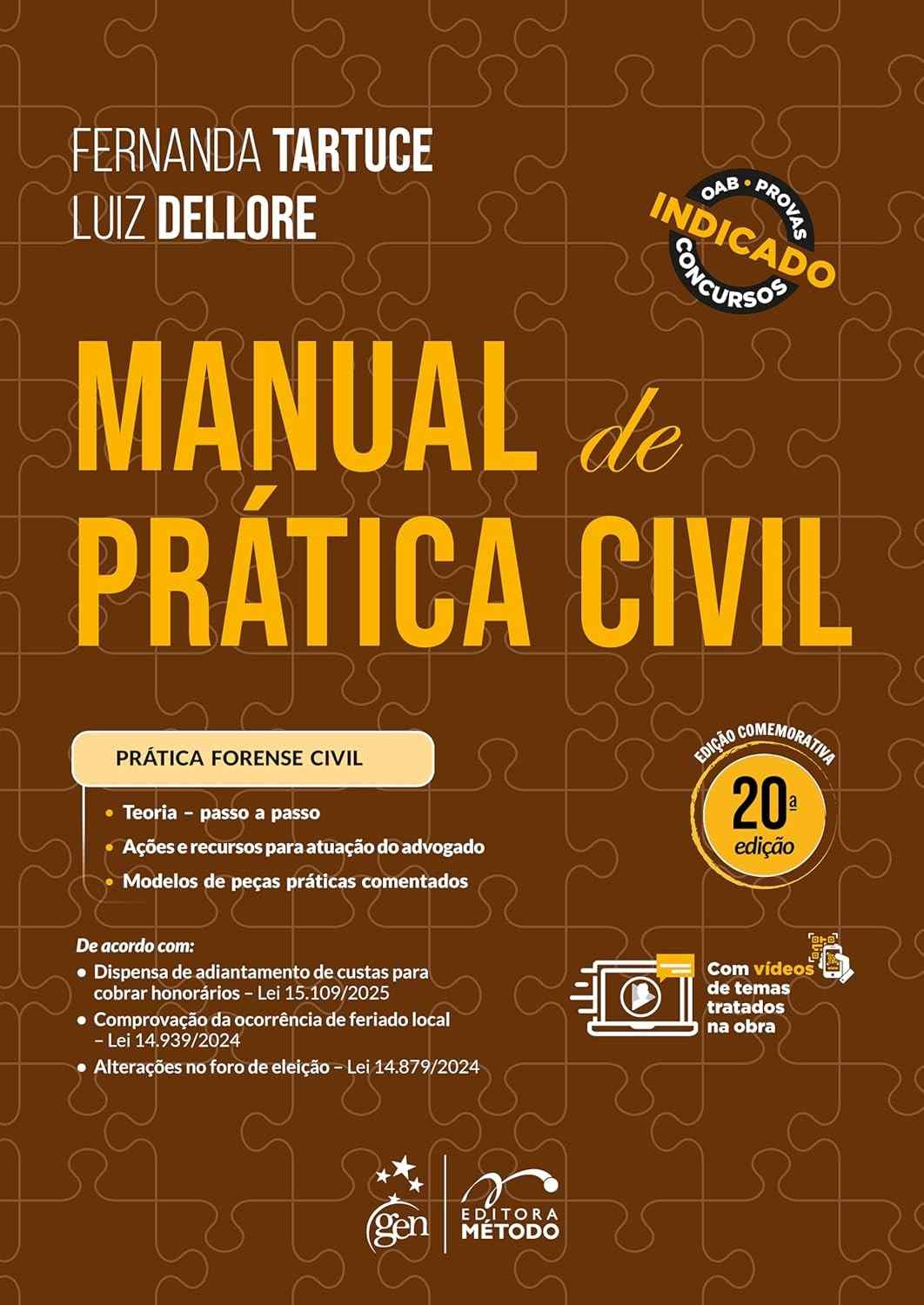 Manual de Prática Civil 20ª Edição 2025: Domine a Advocacia Cível