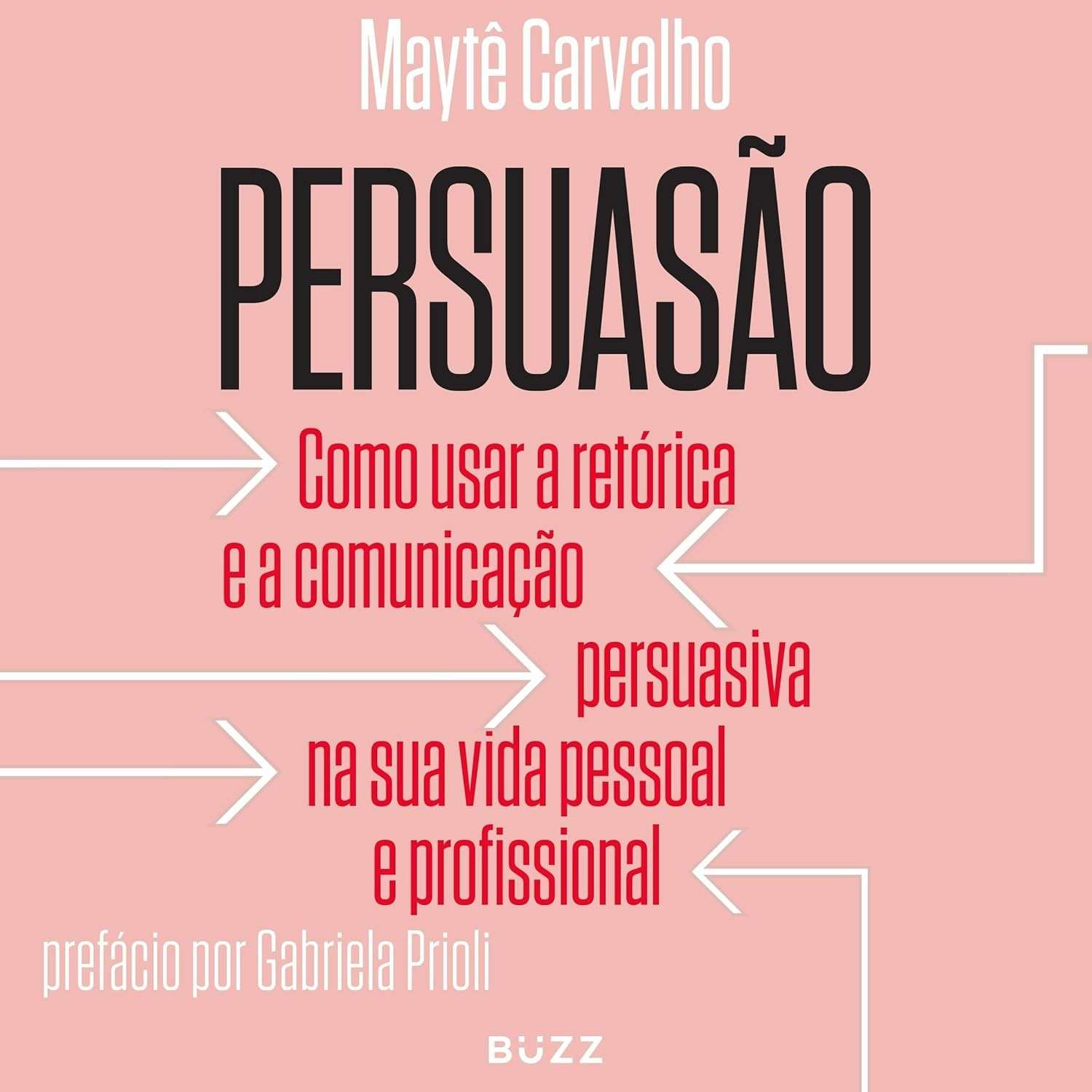 Domine a Arte da Persuasão: Guia Essencial para o Sucesso Pessoal e Profissional