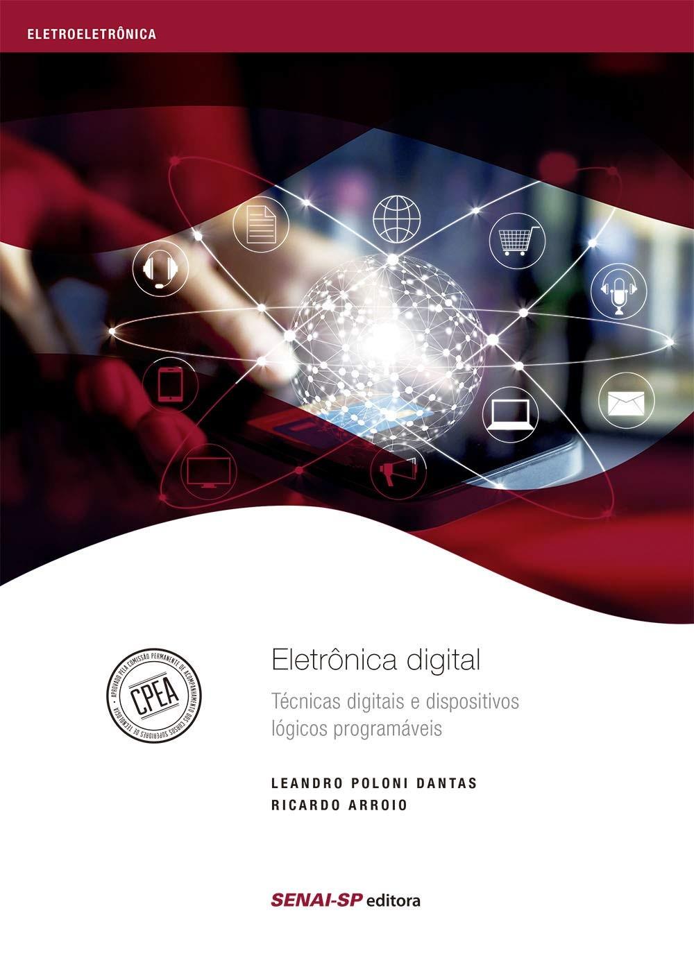 Eletrônica Digital: Domine Técnicas e Dispositivos Lógicos Programáveis