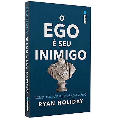 Domine seu Ego: Guia com Ryan Holiday