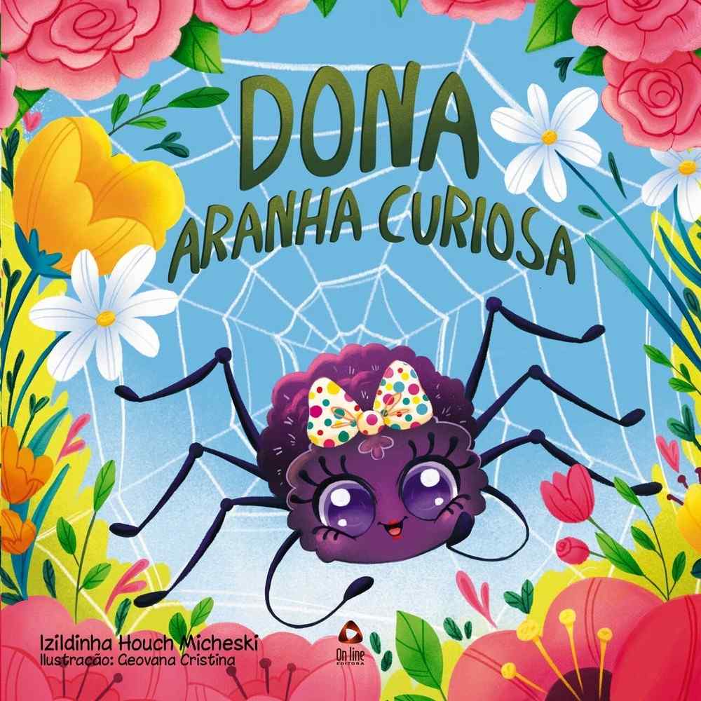 Dona Aranha Curiosa: Um Livro Mágico!