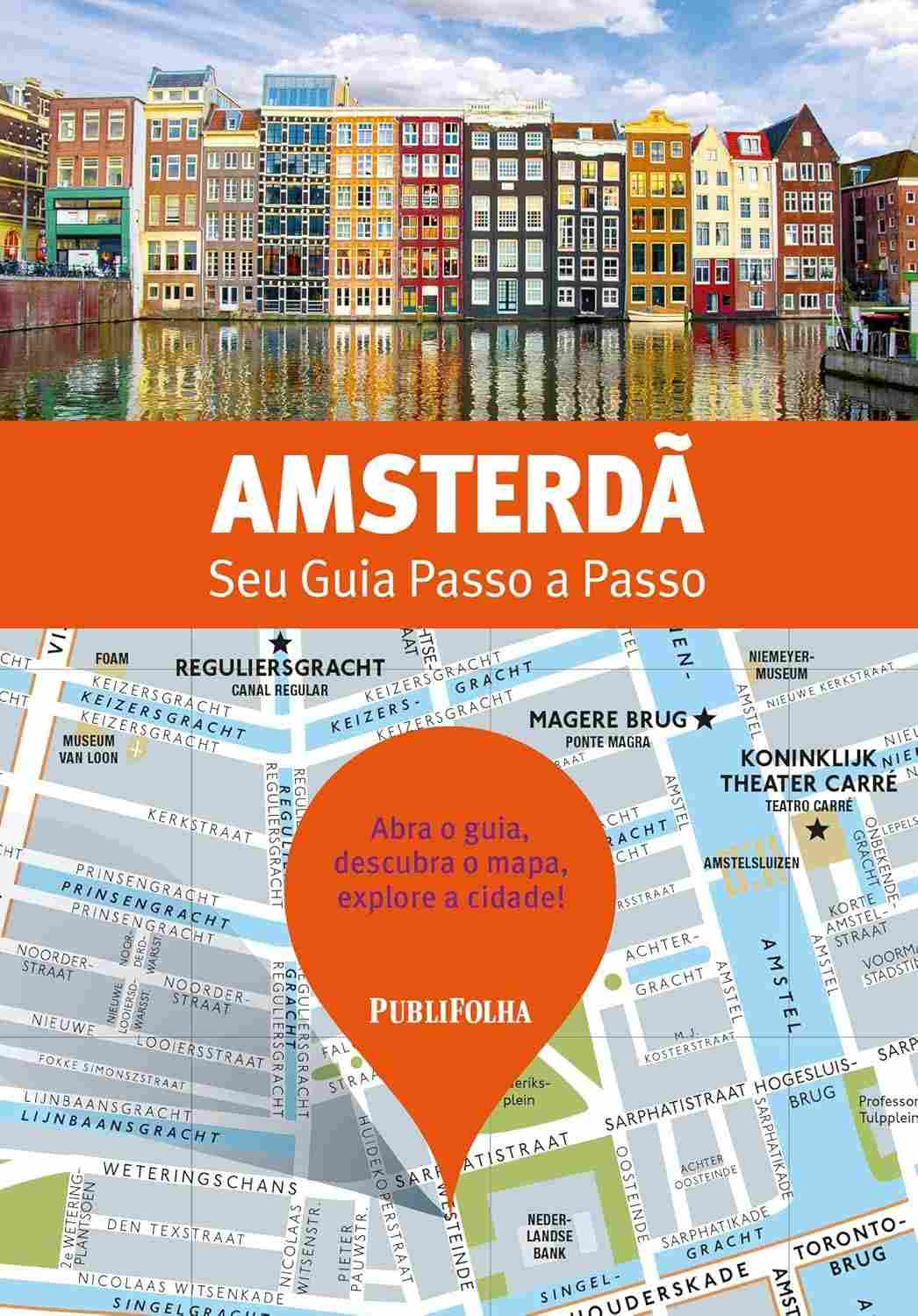 Guia Passo a Passo Amsterdã: Explore a Cidade dos Canais e Museus com Facilidade