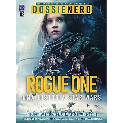 Dossie Nerd 2: Rogue One – Desvende a Saga!