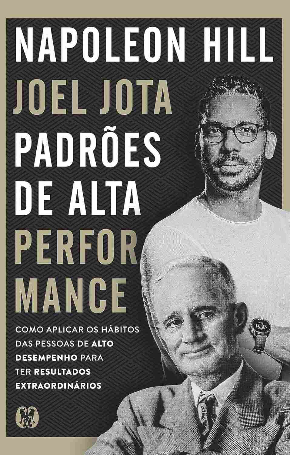 Padrões de Alta Performance: Transforme Hábitos em Sucesso Duradouro