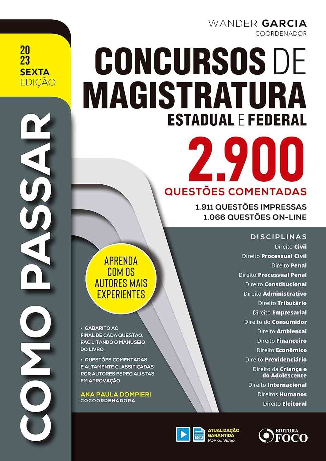 Magistratura Estadual e Federal: Domine 2.900 Questões Comentadas e Conquiste a Aprovação!