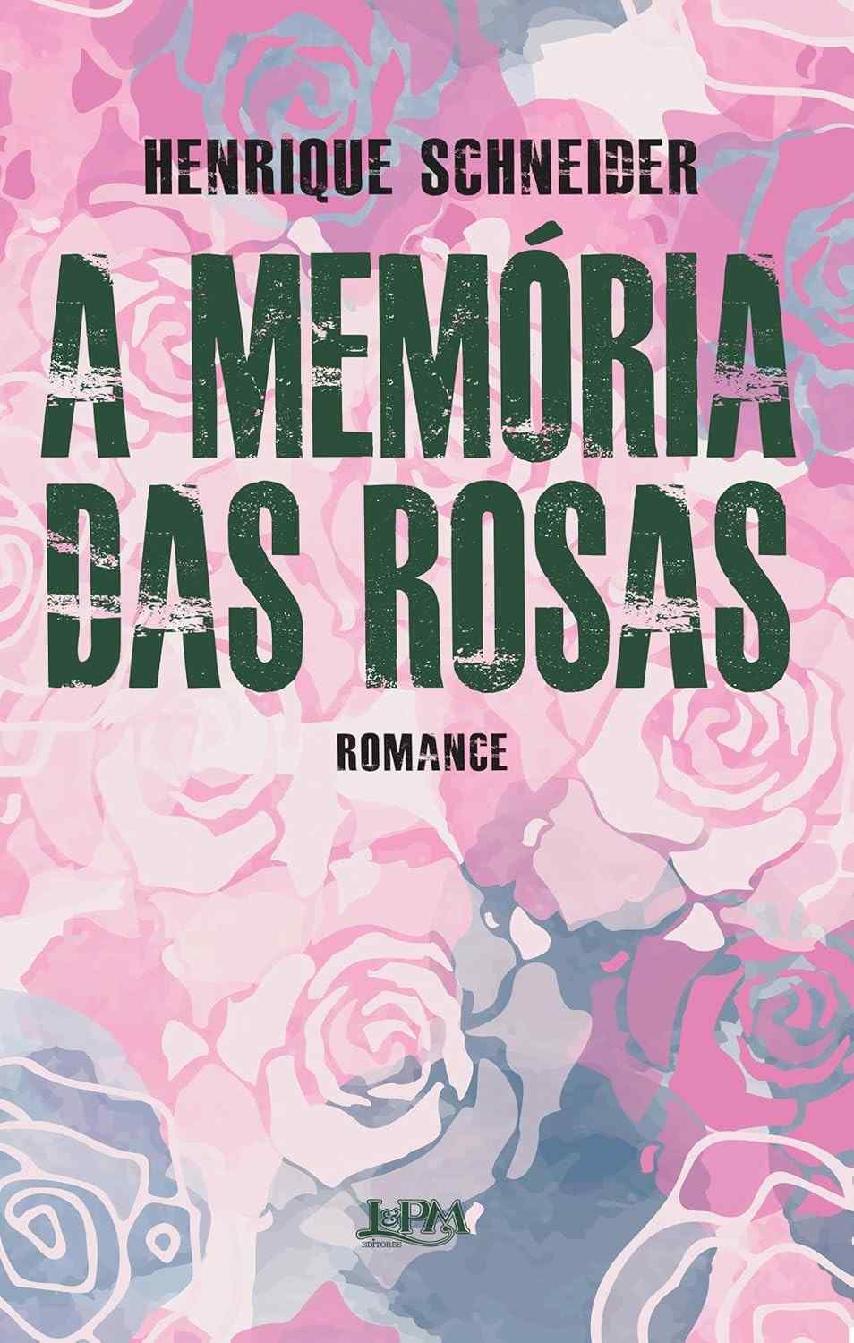 A Memória das Rosas: Uma Delicada História de Amor e Independência