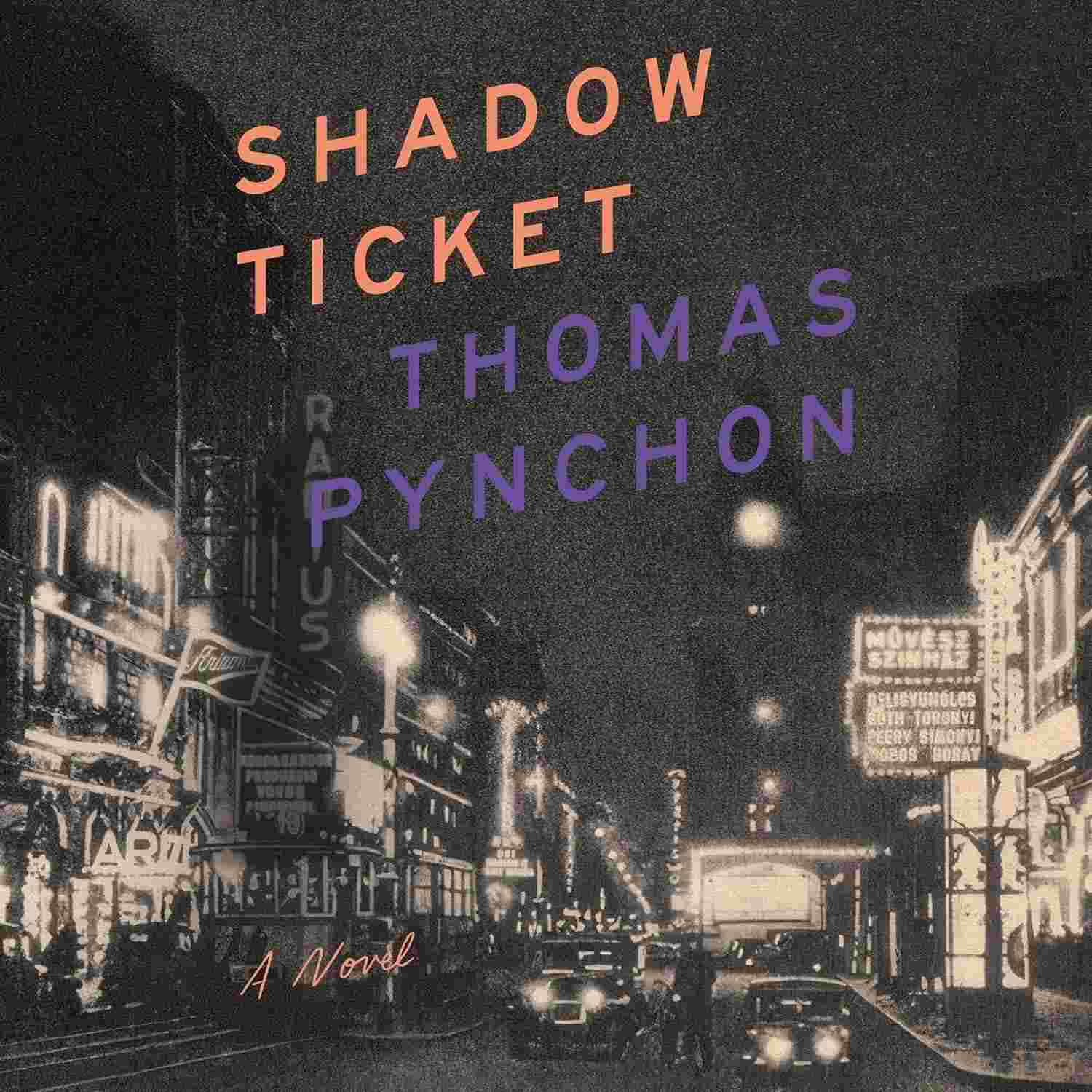 e-a-shadow-ticket-nova-grande-depressao-a-aventura-obra-prima-de-thomas-pynchon-suspense-na-a