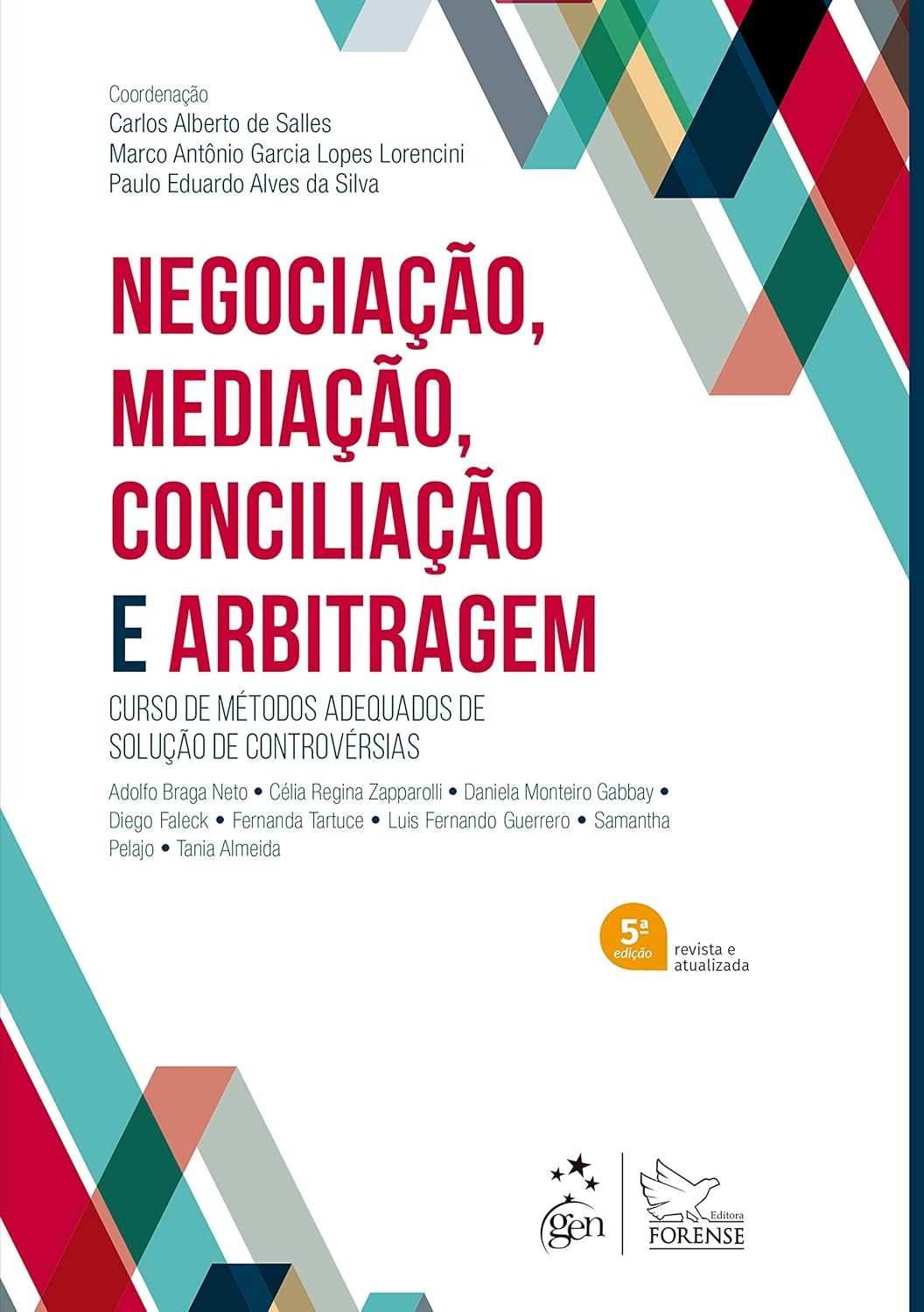 Negociação, Mediação, Conciliação e Arbitragem: Domine a 5ª Edição 2023