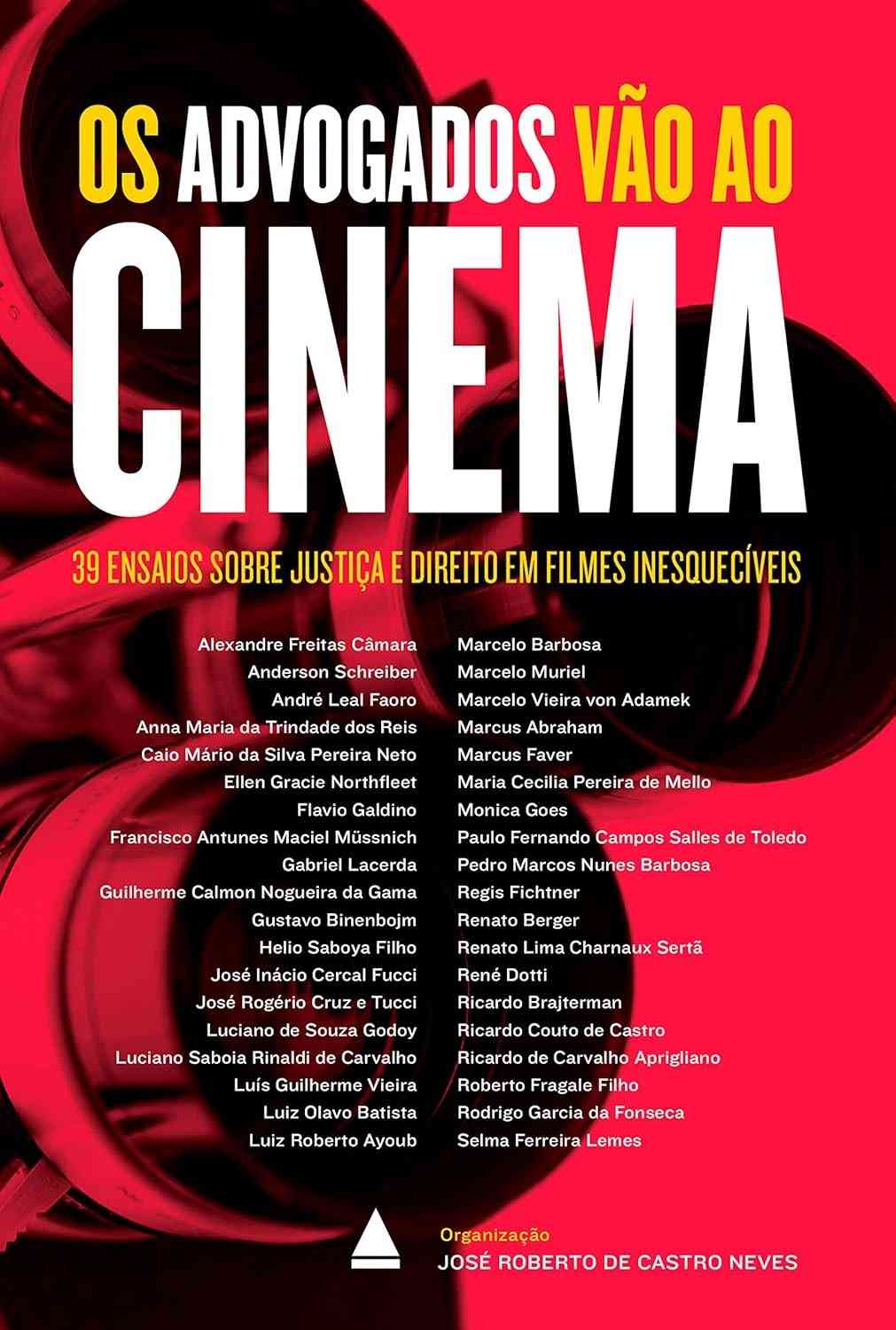 Os Advogados Vão ao Cinema: Justiça e Direito em Filmes Inesquecíveis