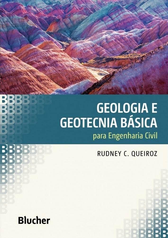 Geologia e Geotecnia Essencial para Engenharia Civil: Domine os Fundamentos