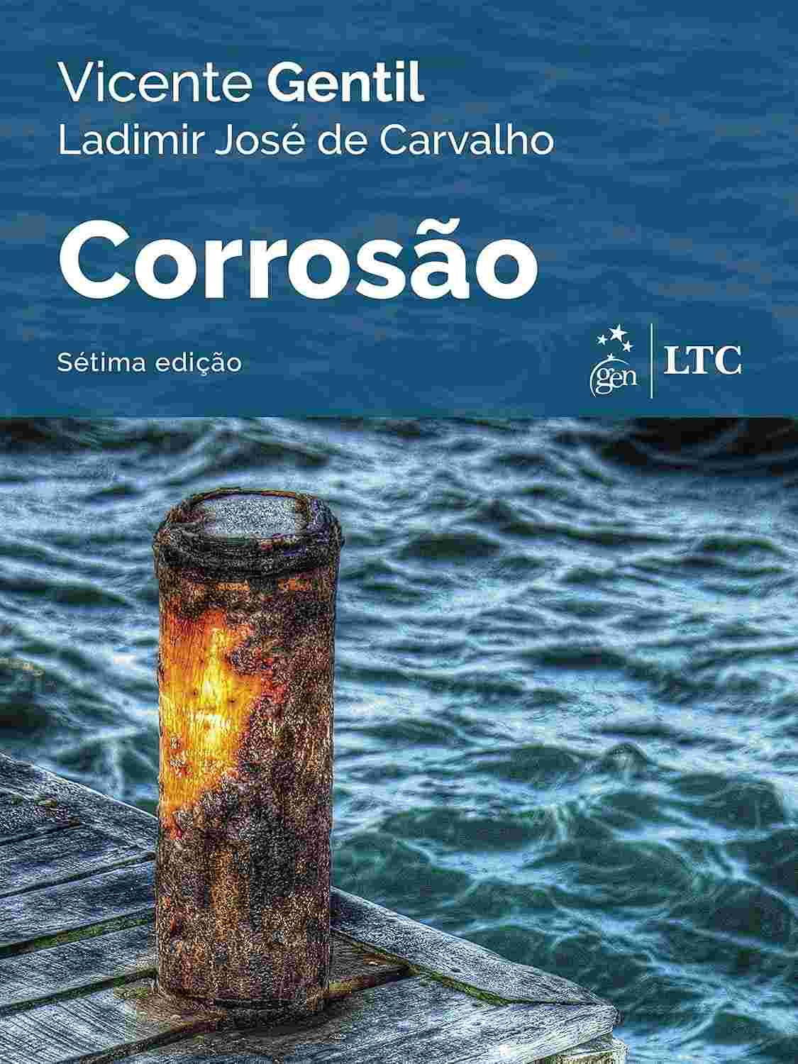 Corrosão: Entenda e Combata a Degradação de Materiais com o Livro Essencial