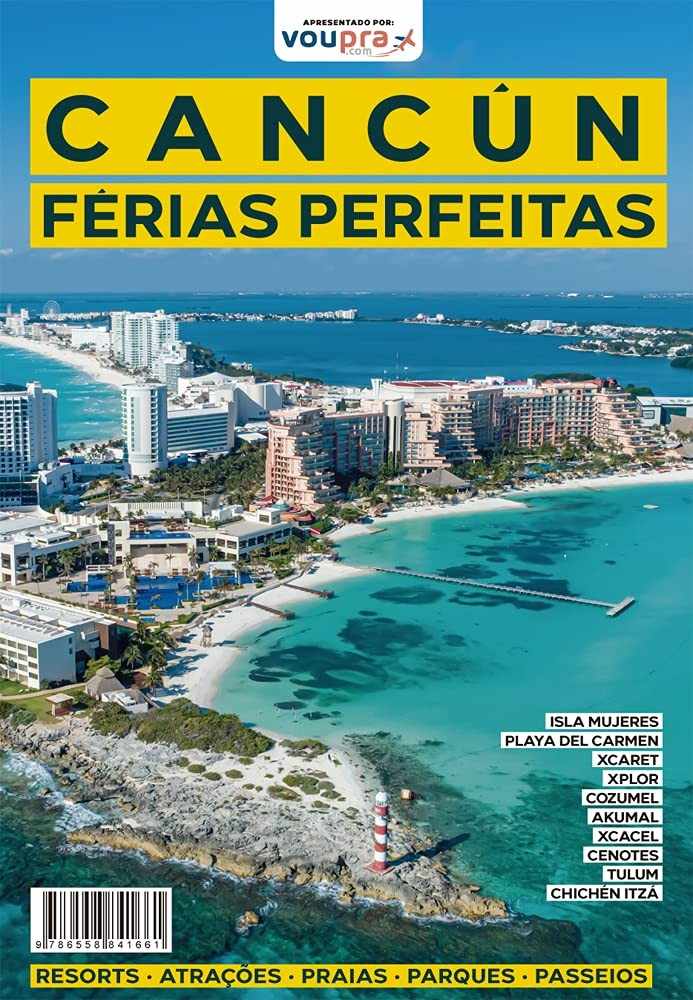Guia Completo: Férias Inesquecíveis em Cancún e Arredores