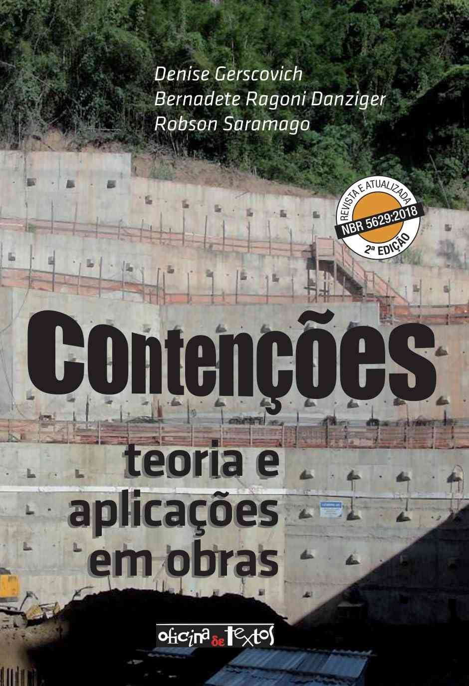 Contenções: Teoria e Aplicações em Obras Geotécnicas | Livro Essencial