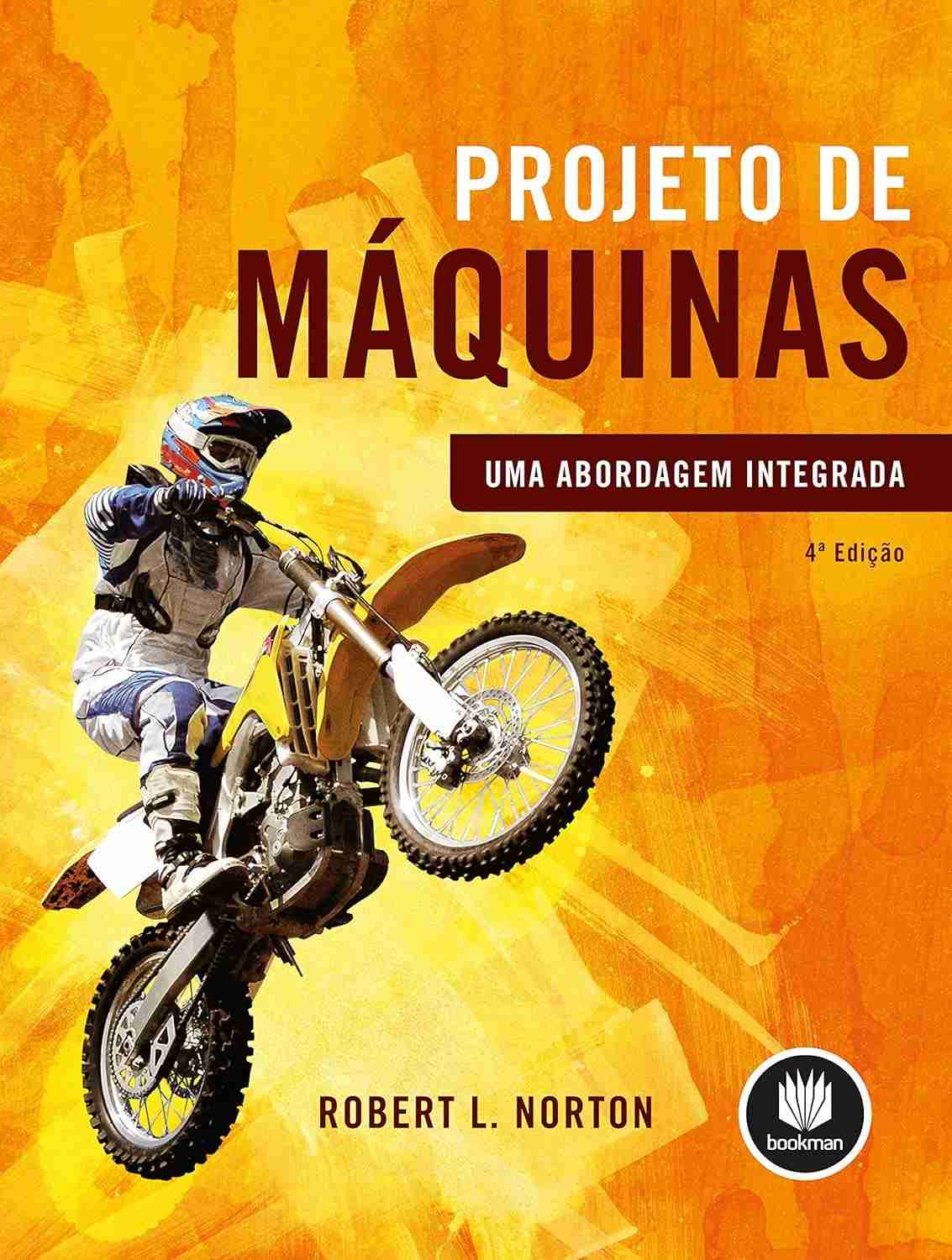 Projeto de Máquinas: Domine os Conceitos com Abordagem Integrada e Estudos de Caso