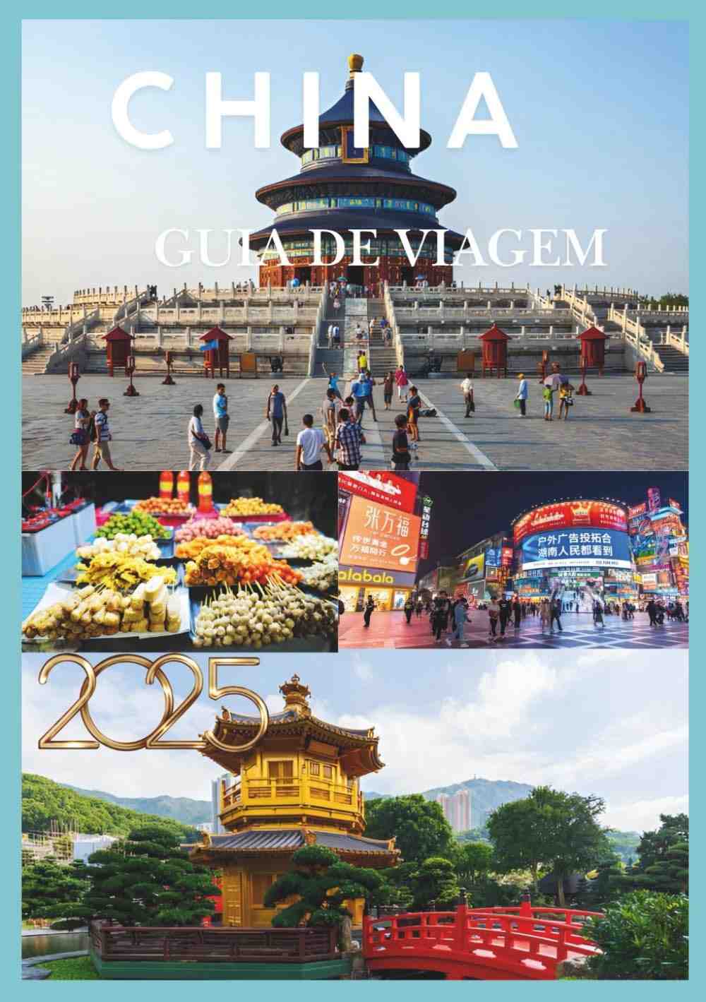 e-de-guia-explore-descubra-2025-viagem-china-escondidos-a-alma-tesouros-a-milenar-a