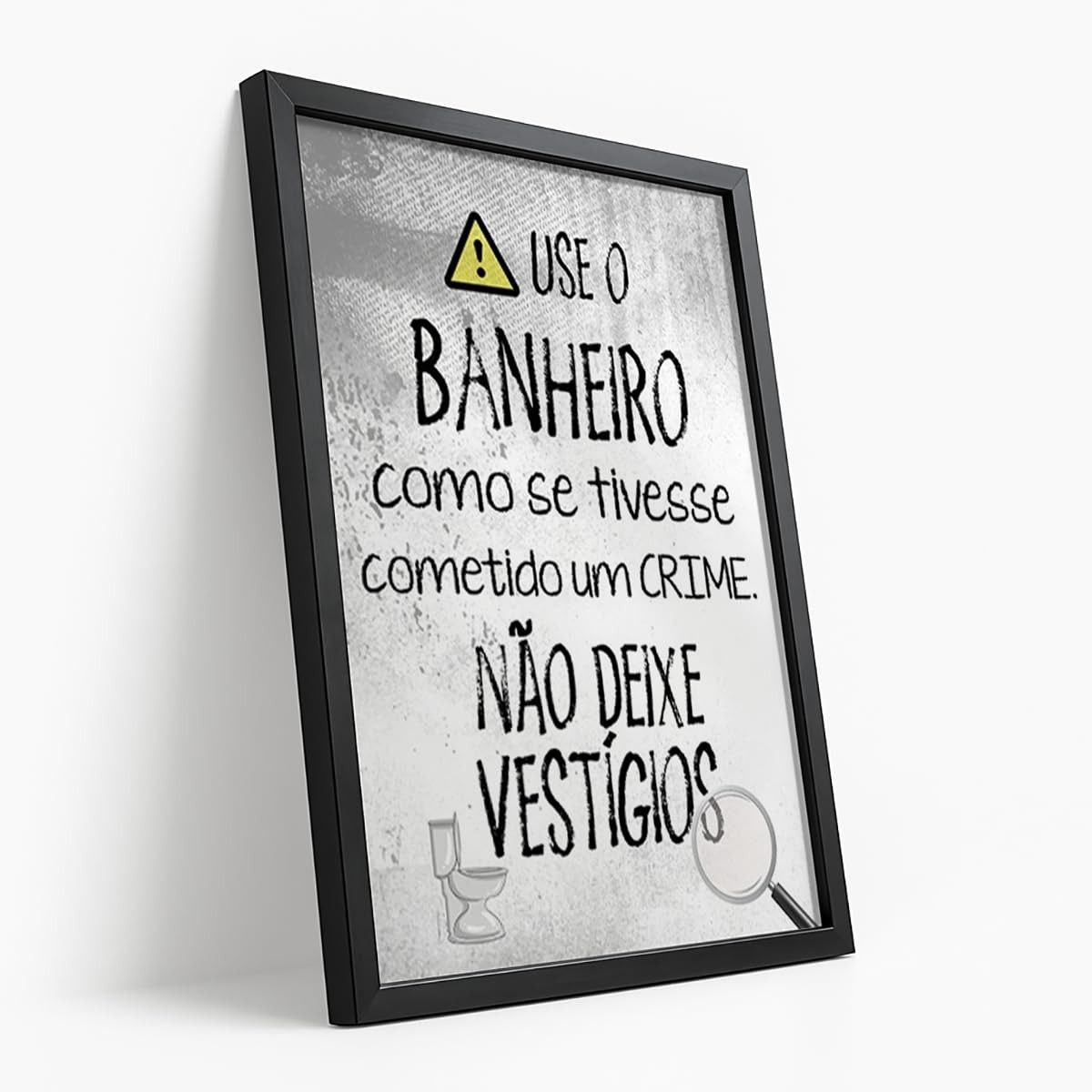 Quadro Decorativo Banheiro Crime - Frase Engraçada em Moldura Preto e Branco para Decoração Divertida