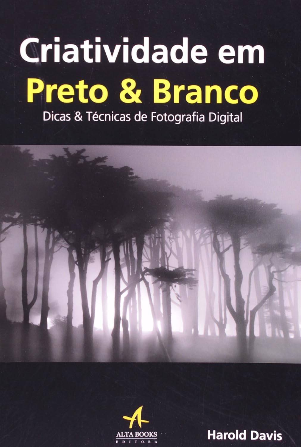 e-domine-branco-com-preto-tecnicas-em-digitais-arte-a-dicas-e-fotografia-a
