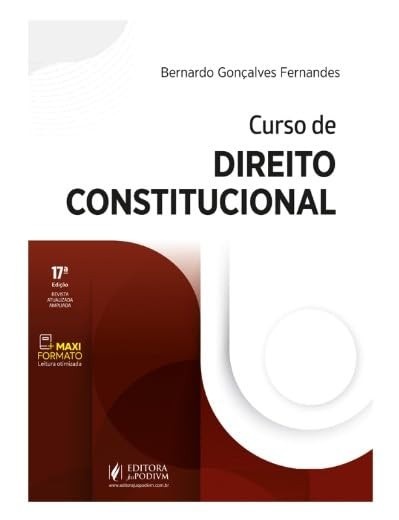 Curso de Direito Constitucional 17ª Edição (2025) - Atualizado e Essencial