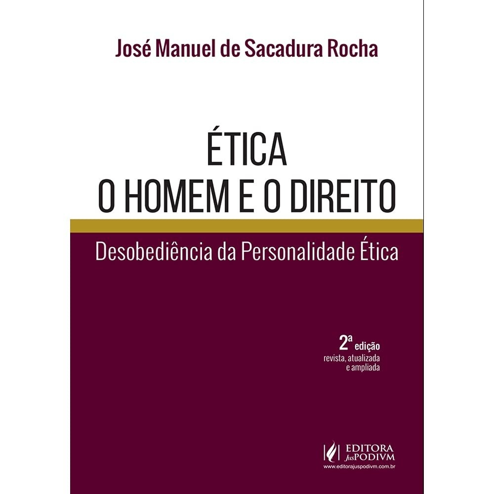 Ética e o Direito: Desvendando a Construção do Ser e da Personalidade Ética