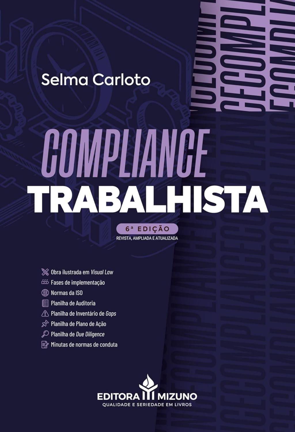 Compliance Trabalhista 6ª Edição: Guia Essencial para Relações de Trabalho Seguras e Éticas