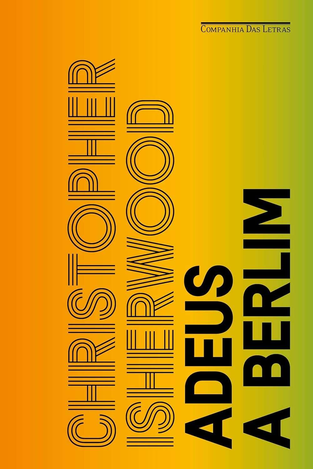 Adeus a Berlim: O Romance Icônico de Christopher Isherwood sobre Liberdade e Sombra