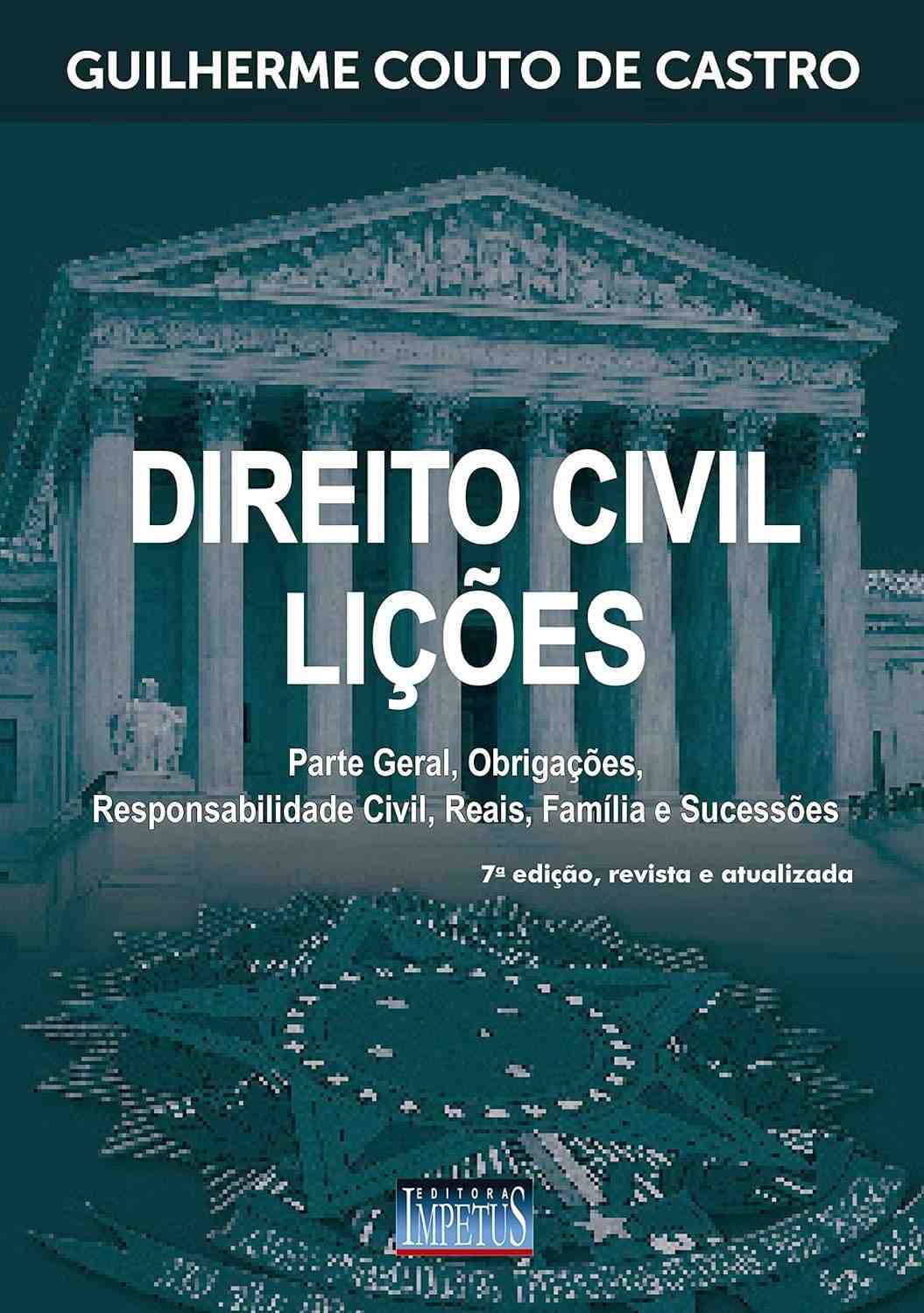 Direito Civil Lições: O Manual Essencial para Universitários e Concurseiros