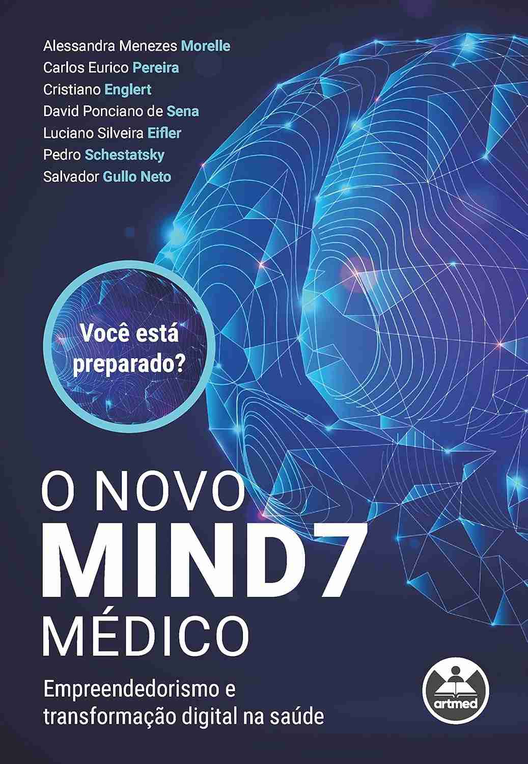 O Novo Mindset Médico: Empreendedorismo e Transformação Digital na Saúde