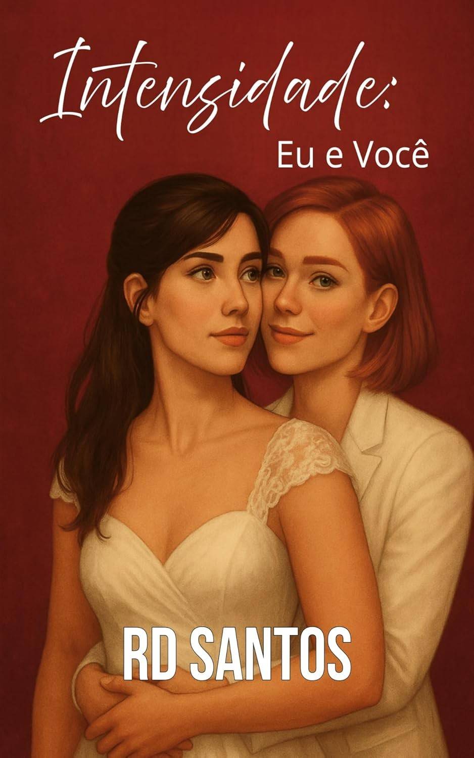 Intensidade: Eu e Você - O Amor em Três Atos Livro 3 | Averly & Nicole