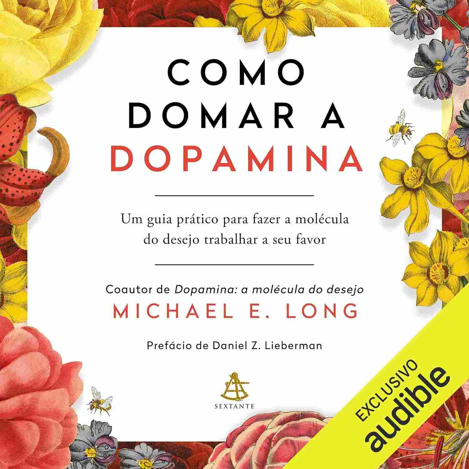 e-para-domine-bem-pratico-estar-guia-a-prazer-o-dopamina-duradouro-a