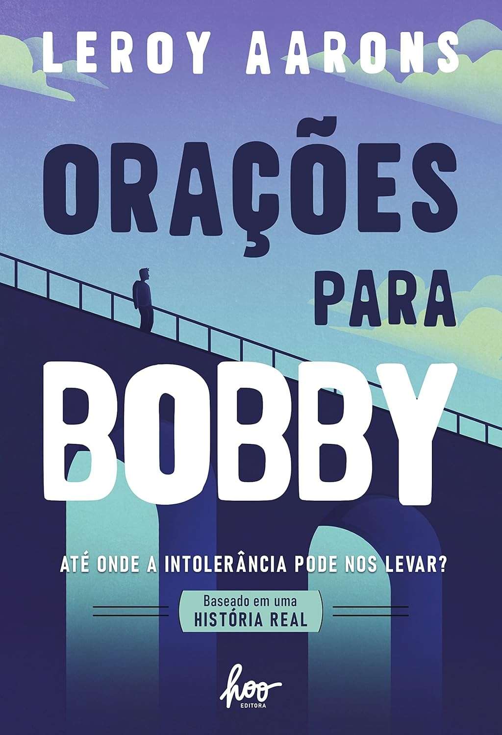 Orações para Bobby: Um Relato Poderoso Sobre Amor, Perda e Aceitação