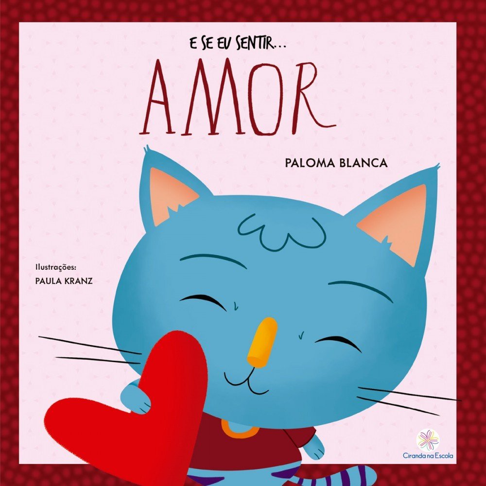E se Eu Sentir... Amor: Explore a Beleza do Amor