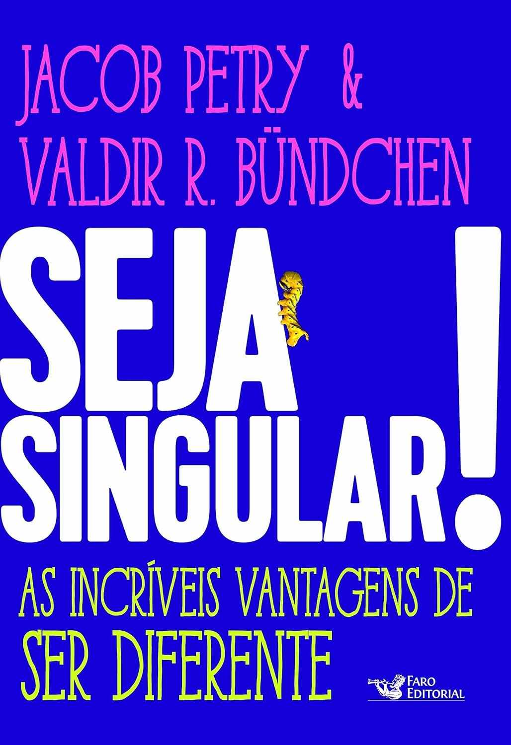 e-sua-transforme-de-poder-vida-seja-singular-descubra-unico-o-a-ser-a