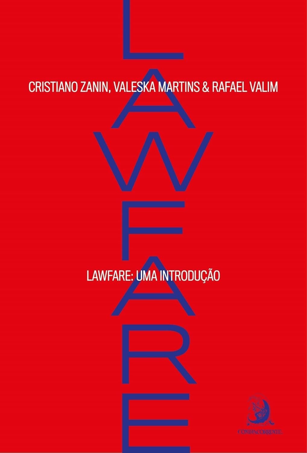 Lawfare: Uma Introdução Essencial ao Conceito e suas Aplicações