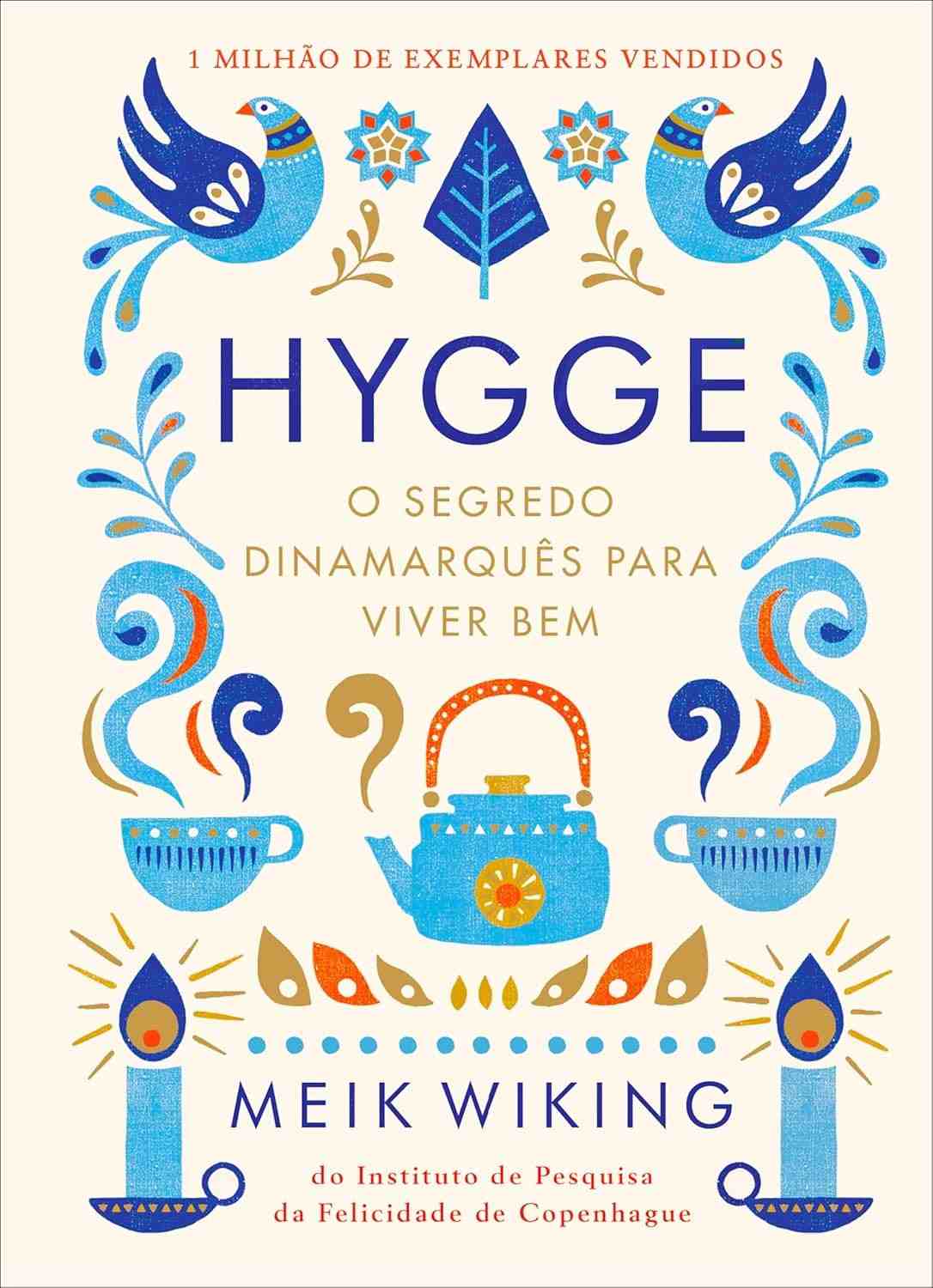 e-uma-mais-segredo-feliz-hygge-vida-a-aconchegante-dinamarques-para-o-descubra-a