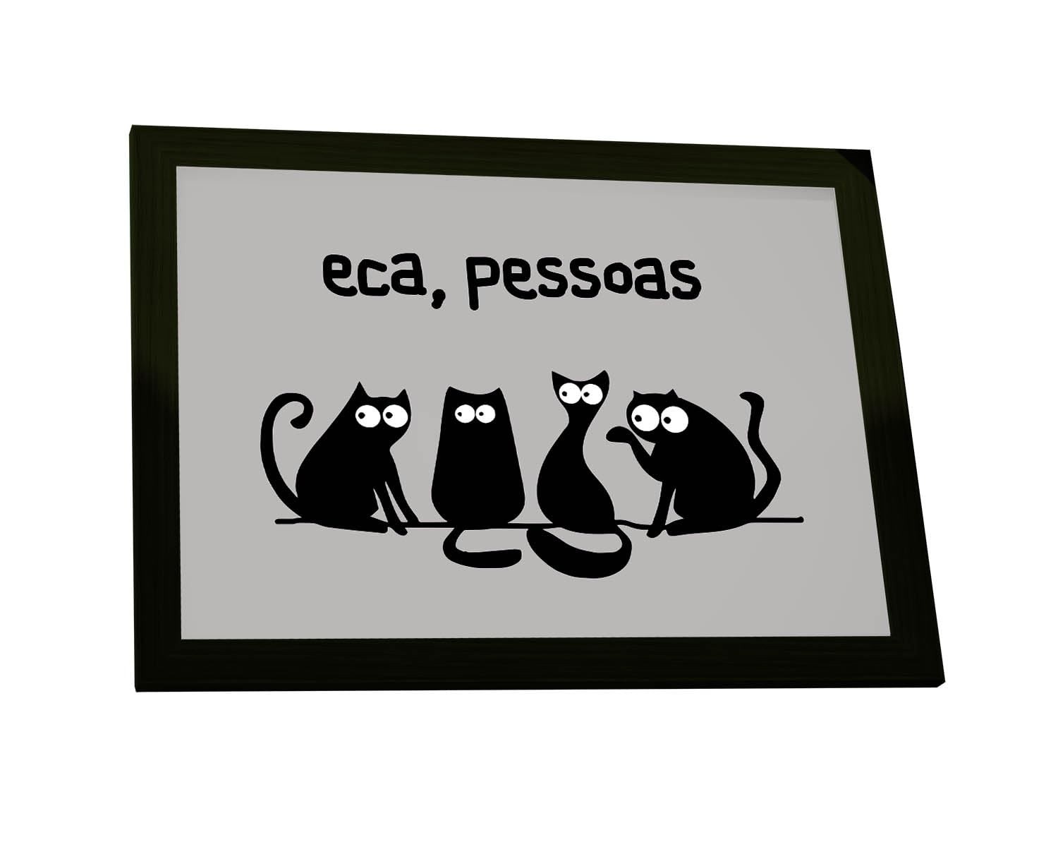 Quadro Decorativo A4 Engraçado Gatos Eca Pessoas - Moldura em Madeira com Acetato